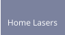 Home Lasers